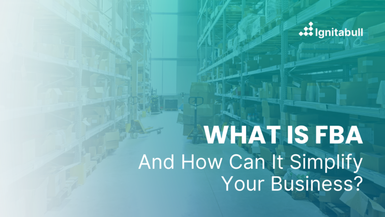 what is FBA and how can it simplify your business?